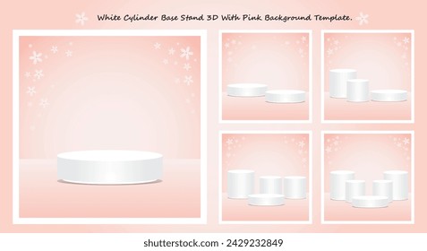 Set White Cylinder Base Stand 3D With Pink Background