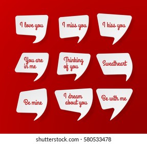 Set of white paper speech bubbles with shadow and romantic phrases