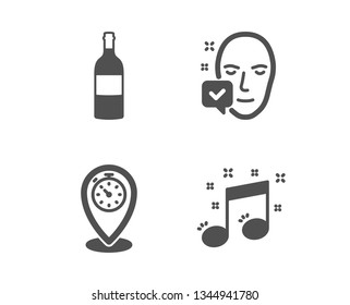 Set of Wine bottle, Timer and Face accepted icons. Musical note sign. Cabernet sauvignon, Location pointer, Access granted. Music.  Classic design wine bottle icon. Flat design. Vector