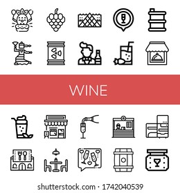 Set of wine icons. Such as Birthday, Flamenco, Grapes, Barrel, Bartender, Cocktail, Restaurant, Cafe, Dining table, Champagne, Toast, Refrigerator, Bar , wine icons