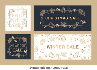 Set of winter banners and posters. Hello winter, Christmas sale. Pine and cedar twigs, leaves and flowers composed of gold art line. Dark grey and white vector backgrounds.