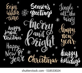 Set of winter hand drawn phrases. Lettering. Perfect brush typography for cards, poster, t-shirt, invitations and other types of holiday design. Vector. 