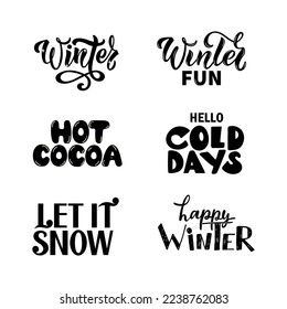 Frases de invierno Feliz invierno, Hola días fríos, Que nieve, diversión de invierno, Cacao caliente. Ilustración vectorial. Caligrafía moderna de pincel, tipografía con letras a mano para icono, insignia, pancarta, afiche, tarjeta