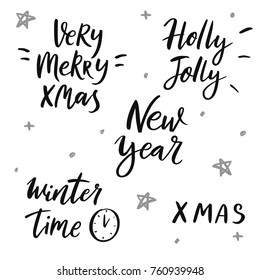 Set of winter quotes. Very merry xmas, Holly Jolly, New year, Winter time. Hand drawn lettering script. Greeting card with calligraphy. Hand drawn design. Black and white. Usable as photo overlay.