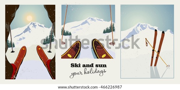 Set of winter ski vintage posters. Skier getting\
ready to descend the mountain. Winter background. Grunge effect it\
can be removed.