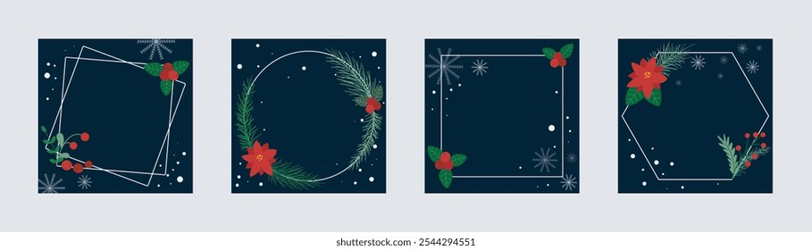 Set winter square templates with copy space for social media posts. Festive card designs with holly leaves, berries, fir needles, snowflakes. Bundle of backgrounds for text for Christmas and New Year