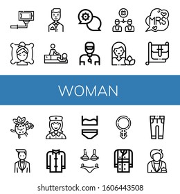 Set of woman icons. Such as Selfie, Spa, Groom, Massage, Support, Trainer, Disagreement, Woman, Mrs, Hand bag, Drunk, Nurse, Coat, Underwear, Bikini, Androgyne, Trench coat , woman icons