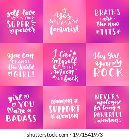Set of women's rights quotes and phrases. Vector lettering about feminism, woman rights, motivational slogan. Women support and empower, care of yourself, self-care poster.