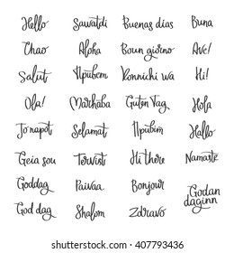 Set word Hello in different languages. Fashionable calligraphy. Vector illustration on white background. Elements for design. Hello label. Hello logo.