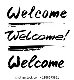 Set of word "Welcome" in the calligraphy styles with painted brush stroke