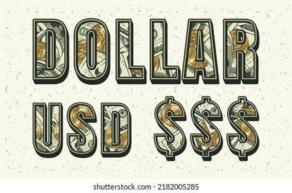 Conjunto de palabras Dólar, USD con billetes de 100 dólares y monedas de oro de un dólar dentro de las letras. Aspecto volumétrico del texto.
