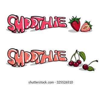 Set of words-Smoothie in graffiti style with berries for your design. Vector illustration