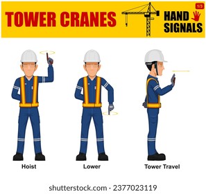 Set of worker present Tower cranes hand signal on white background