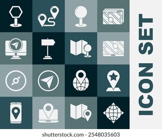 Set World globe with compass, Map pointer star, City map navigation, Push pin, Road traffic sign, Monitor location marker,  and Folded push icon. Vector