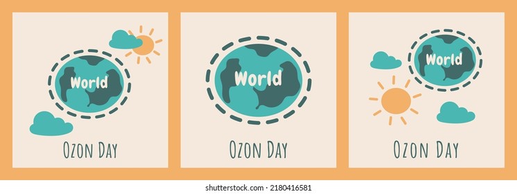 Set of World Ozone Day posters 16 September with eart, sun and cloud in cartoon style. Vector illustration International Day for the Preservation of the Ozone Layer for flyer, postcard, banner.