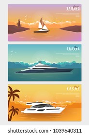 Set of Yacht club and sailing sport banners. Sea travel. Vector illustration