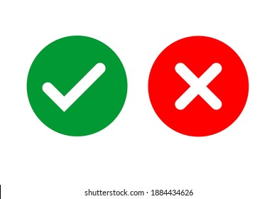 Set of Yes and No or Right and Wrong or Approved and Rejected Icons with Check Mark and Cross Symbols in Green and Red Circles. Vector Image.