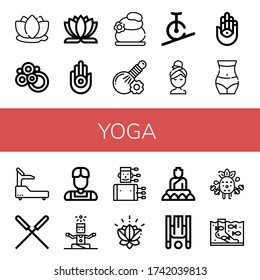 Set of yoga icons. Such as Lotus, Carpet, Lotus flower, Jainism, Lithotherapy, Herbal, Rope biking, Relax, Hamsa, Waist, Fitness, Acupuncture, Athlete, Yoga, Buddha , yoga icons