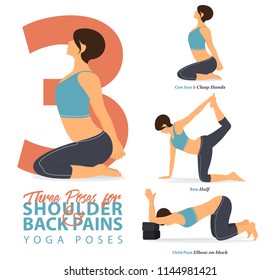 A set of yoga postures female figures for Infographic 3 Yoga poses for relief lower shoulder and back pain in flat design. Woman figures exercise in blue sportswear and black yoga pant. Vector.