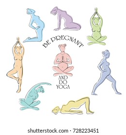 Set of Yoga for pregnant colour vector illustration. Be pregnant do yoga text. Relax exercises