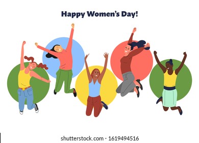 Set of young happy smiling women in jumping poses with colorful circles on background. Happy womens day text. Isolated on white. Flat style vector illustration.