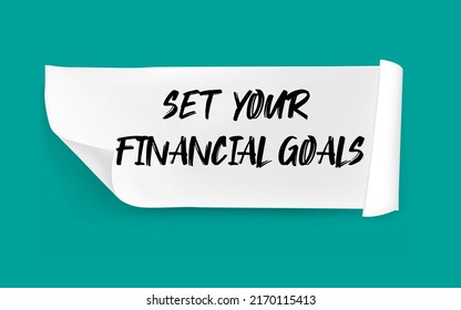 Set Your Financial Goals Write On Sticky Notes. Motivation Conceptual Image