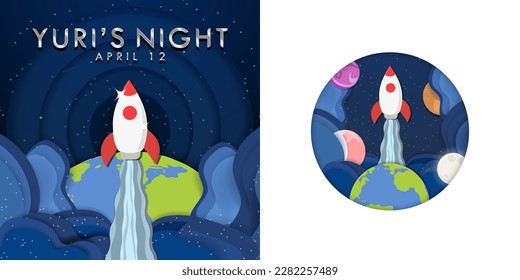 Set of Yuri's Night Greeting Card Poster and rocket emblem. Yuri's Night Paper cutout poster style of space shuttle launched in outer space. Vector Illustration. EPS 10.