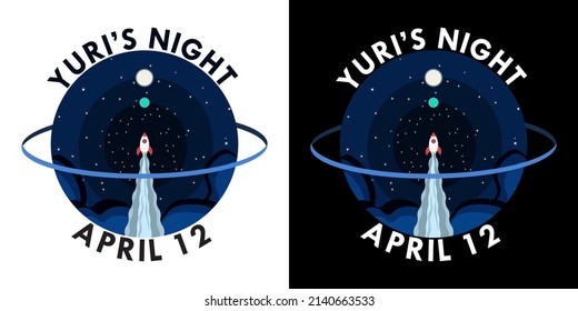 Set of Yuri's Night Greeting Design on black and white backgrounds. Space exploration concept in plant ring frame. Celebrated on April 12. Vector Illustration. EPS 10.  Social media, sticker, logo