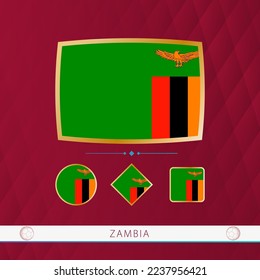 Set of Zambia flags with gold frame for use at sporting events on a burgundy abstract background. Vector collection of flags.