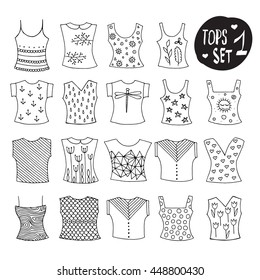 Set1 of fashionable tops - abstract isolated design elements. T-shirts,tanks,topics, blouses. Hand drawn vector black and white illustrations. Cartoon, doodle. Colouring page for children and adults. 