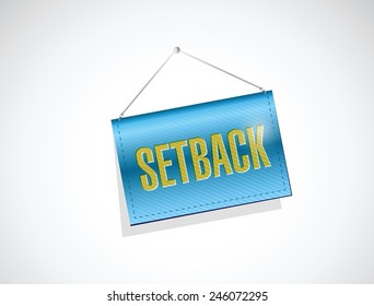 setback banner sign illustration design over a white background