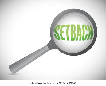 setback under review. magnify glass illustration design over a white background