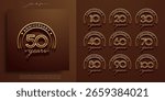 Sets of Elegant gold anniversary logo with classic retro badge style. Includes 10th to 100th years. Perfect for luxury invitations, company milestones, or celebration branding. Editable vector.
