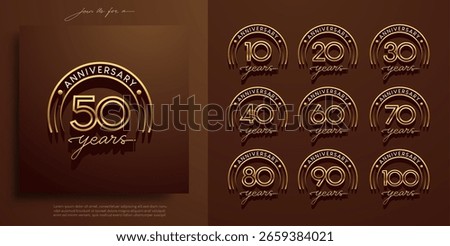 Sets of Elegant gold anniversary logo with classic retro badge style. Includes 10th to 100th years. Perfect for luxury invitations, company milestones, or celebration branding. Editable vector.
