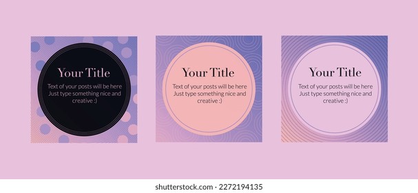 Sets of three post template with round motive in pastel colors. They will be perfectly match to beauty trade social media