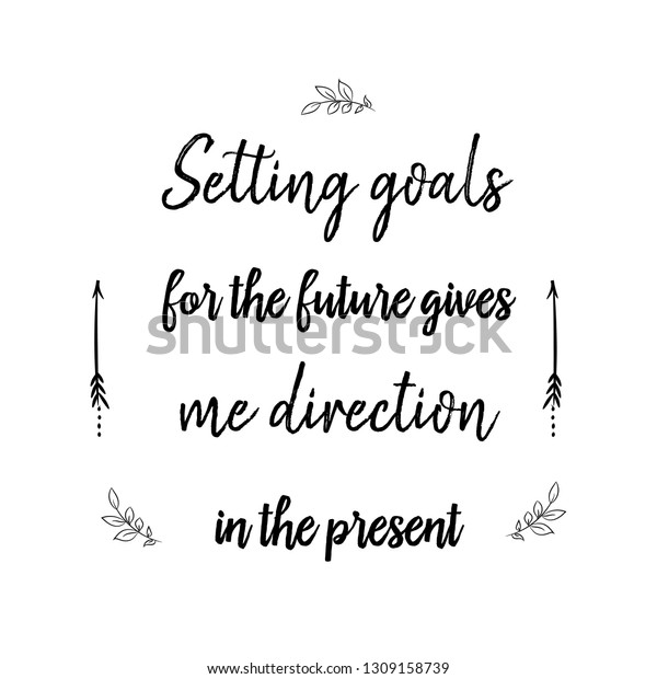 Setting Goals Calligraphy Saying Print Vector: เวกเตอร์สต็อก (ปลอดค่า ...