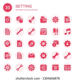 setting icon set. Collection of 30 filled setting icons included File, DJ, Knife, Settings, Wrench, Music, Knives, Fixed, Reply, Inbox, Setting