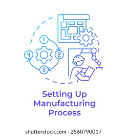 Setting up manufacturing process blue gradient concept icon. Start manufacturing business. Efficient production. Round shape line illustration. Abstract idea. Graphic design. Easy to use in article