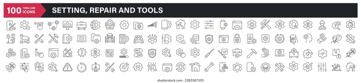 Setting, repair and tools thin line icons. For website marketing design, logo, app, template, ui, etc. Vector illustration.