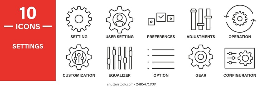 Settings icon set. Includes setting, user setting, preferences, adjustments, operation, customization, equalizer, option, gear, and more icons. Outlined icon collection. Vector illustration.