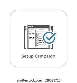 Setup Campaign Icon. Business and Finance. Isolated Illustration. Web Page with campaign settings and check mark.