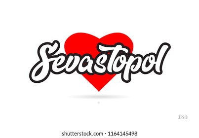 sevastopol city text design with red heart typographic icon design suitable for touristic promotion