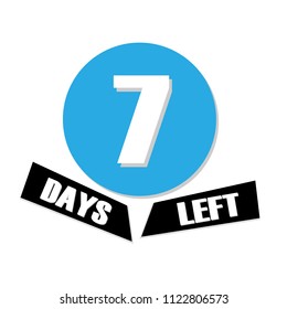 Seven days to go. No of days left to go badges. Vector typographic design of 7