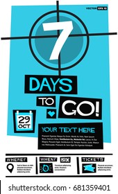 Seven Days To Go Retro Poster With Venue Time and Ticket Details