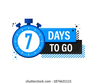 Seven Days To Go Timer Label, blue emblem banner. Vector illustration.