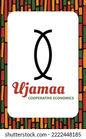 Seven principles of Kwanzaa card. Symbol Ujamaa means cooperative economics. Fourth day of Kwanzaa. African heritage educational poster design