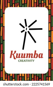 Seven principles of Kwanzaa card. Symbol Kuumba means creativity. Sixth day of Kwanzaa. African heritage educational poster design