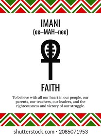 The Seven Principles of Kwanzaa sign. Seventh day of Kwanzaa Imani or Faith. African American Holidays. Vector template for typography poster, banner, greeting card, postcard, flyer, etc.