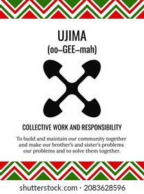 The Seven Principles of Kwanzaa sign. Third day of Kwanzaa Collective Work and Responsibility or Ujima. African American Holidays. Vector template for typography poster, banner, greeting card, etc.