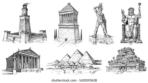 Seven Wonders of the Ancient World. Pyramid of Giza, Hanging Gardens of Babylon, Temple of Artemis at Ephesus, Zeus at Olympia, Mausoleum at Halicarnassus, Colossus of Rhodes, Lighthouse of Alexandria